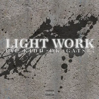 Light Work by Gatsb7