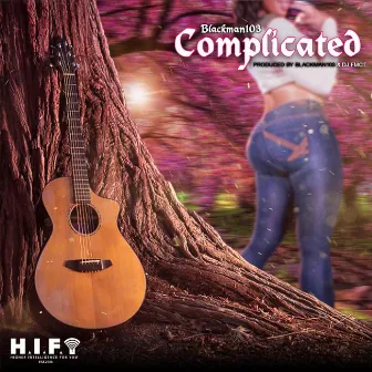 Complicated by Blackman103