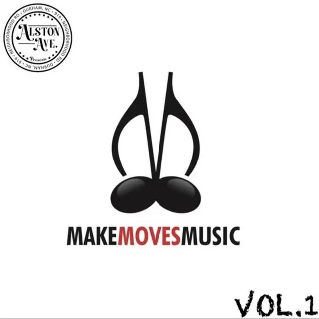 Make Moves Music, Vol. 1