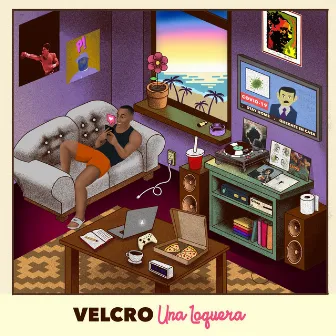 Una Loquera by Velcro