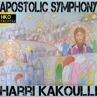 Apostolic Symphony (Megamix) by Harri Kakoulli