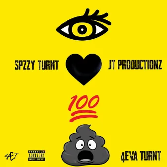 I Love Real by Spzzy Turnt