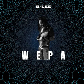 Wepa by B-Lee