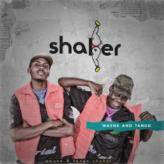 Shaker by Wayne & Tango