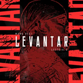 Levantar by Mano Regi