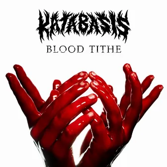 Blood Tithe by Katabasis