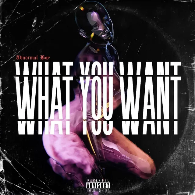 What You Want