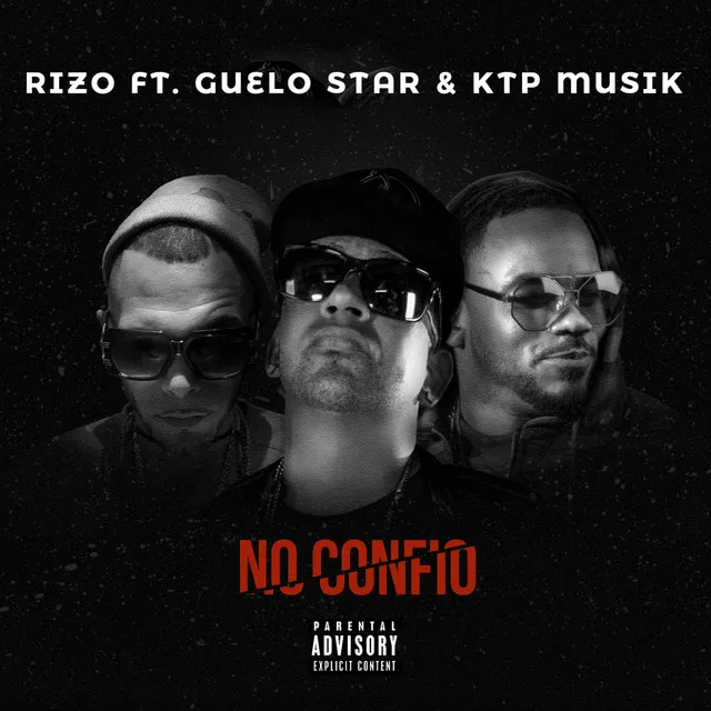 No Confio (feat. Guelo Star & Ktpmusik)