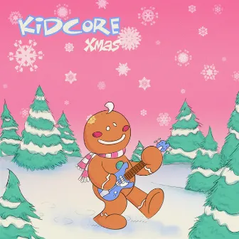 Kidcore Xmas by Ian Stone