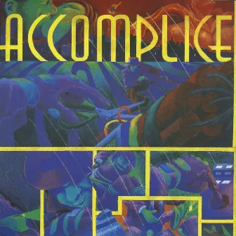 Accomplice by Accomplice