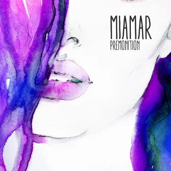 Premonition by MIAMAR