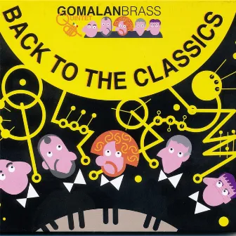 Back to the Classics by Gomalan Brass Quintet