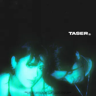 TASER by Black Dollar