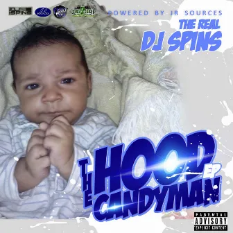 The Hood Candyman Ep by Dj spins