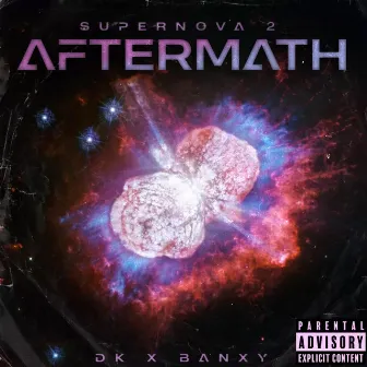 Supernova 2: Aftermath by Banxy