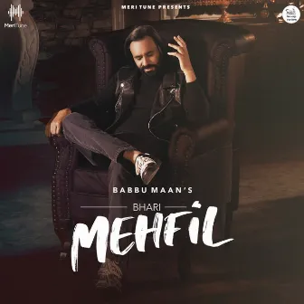 Bhari Mehfil by Babbu Maan