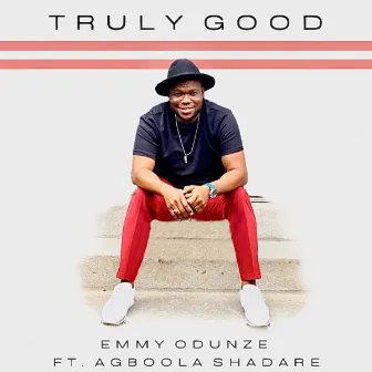 Truly Good by Emmy Odunze