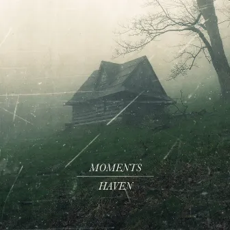 Haven by Moments