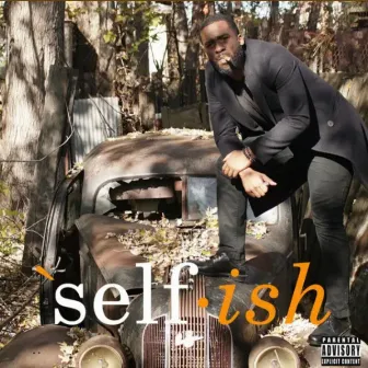 Selfish by Pierre Fontaine