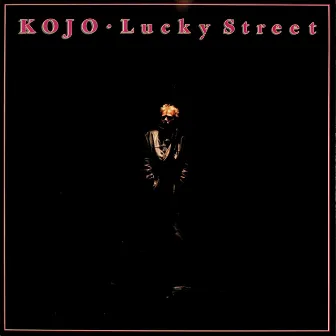 Lucky Street by Kojo