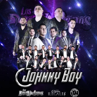 Johnny Boy (feat. Los Nuevos Ilegales & La Decima Banda) by Los Desvelados