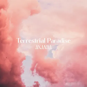 Ananda (Noise) by Terrestrial Paradise