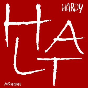 Halt by HARDY