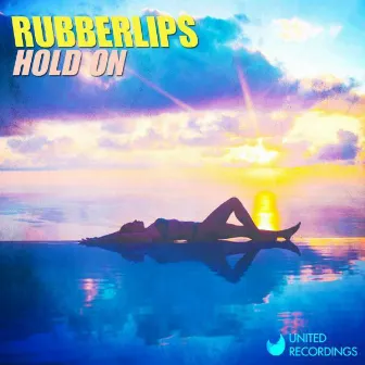 Hold On by Rubberlips