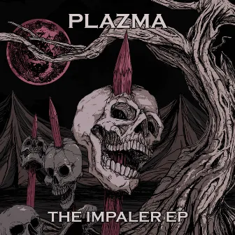 The Impaler by Plazma