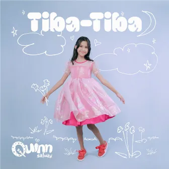 Tiba-tiba by Quinn Salman