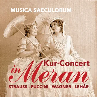 Kur-Concert in Meran (Live) by Musica Saeculorum