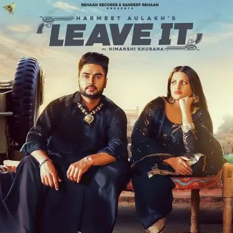 Leave It by Harmeet Aulakh