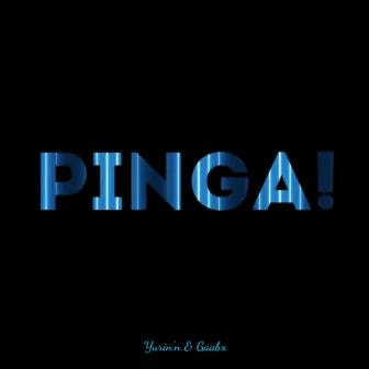 Pinga! by Unknown Artist