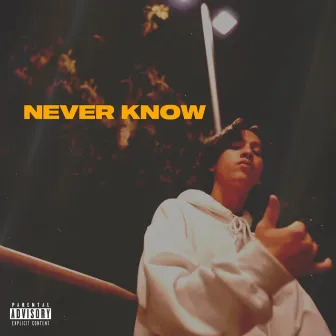 Never Know by Ruggo