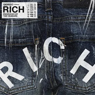 Rich by The Ceasars