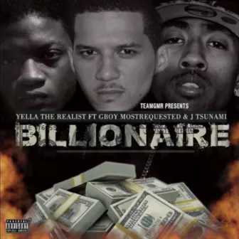 Billionaire by Yella The Realist