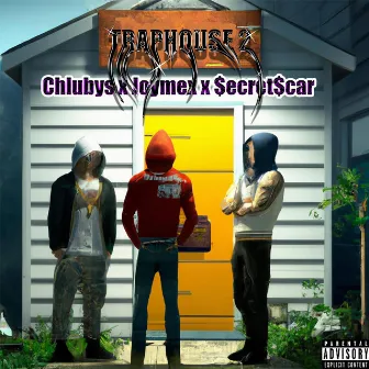 Trap House 2 by Chlubys