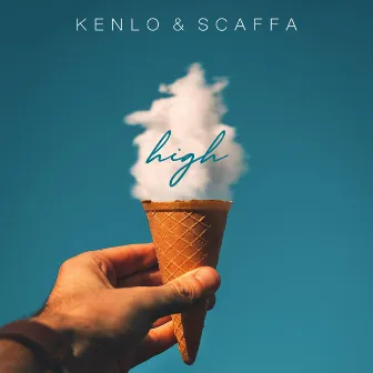 High by Kenlo & Scaffa