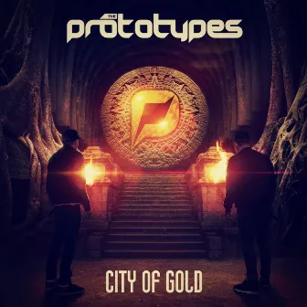 City of Gold (Bonus Version) by The Prototypes