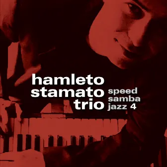 Speed Samba Jazz 4 by Hamleto Stamato