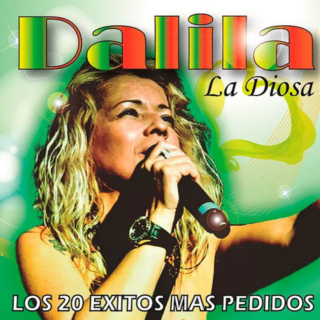 La Diosa - Los 20 Éxitos Más Pedidos