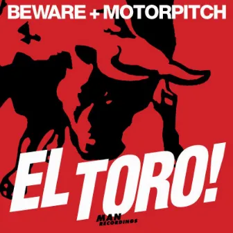 El Toro by Motorpitch