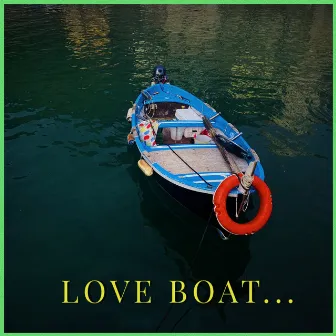 Love Boat by Varnish La Piscine