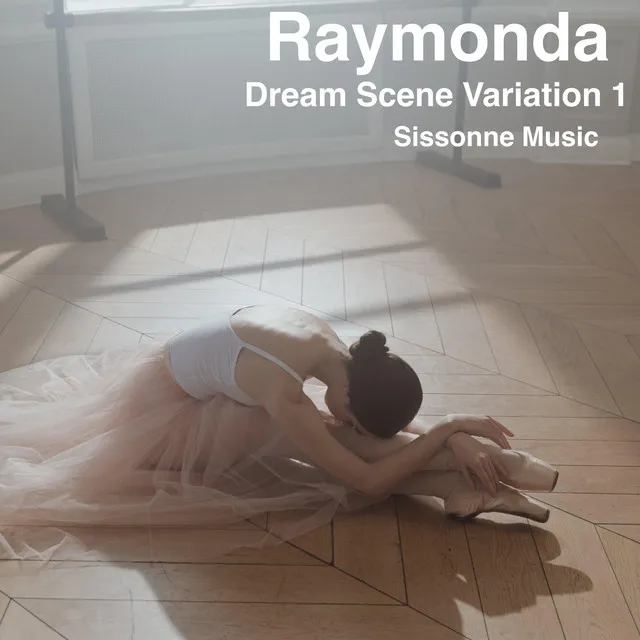 Raymonda Dream Scene Variation 1