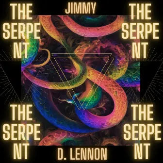 The Serpent by Jimmy D. Lennon