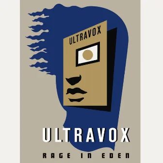 Rage In Eden [Deluxe Edition] by Ultravox