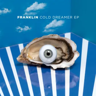 Cold Dreamer EP by Franklin