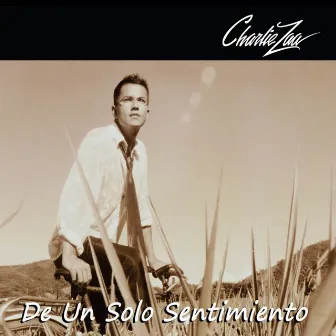 De un Solo Sentimiento by Charlie Zaa