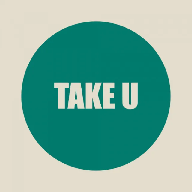 Take U