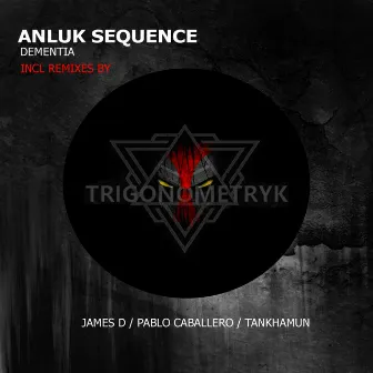 Dementia by Anluk Sequence